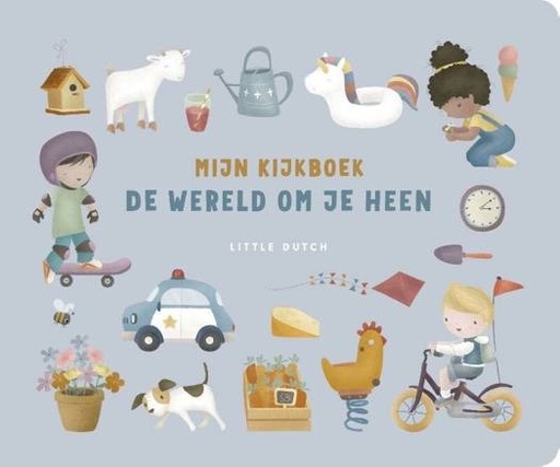 [446772] Little Dutch | Boek Mijn Kijkboek - De Wereld Om Je Heen