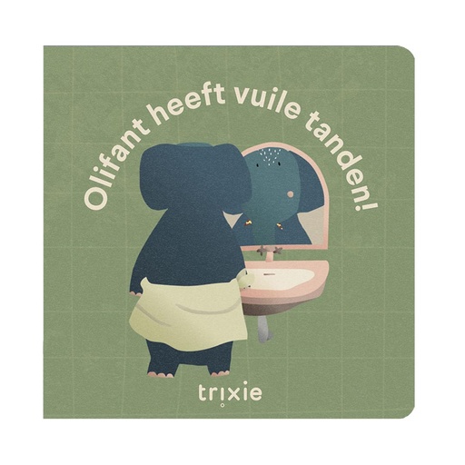 [537395] Trixie | Boek Olifant Heeft Vuile Tanden