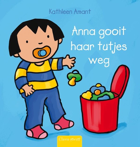 [326797] Clavis | Leesboek Anna gooit haar tutjes weg | Kathleen Amant 