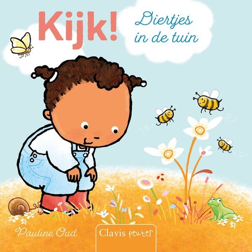 [468575] Clavis | Leesboek Kijk! Diertjes in de tuin | Pauline Oud