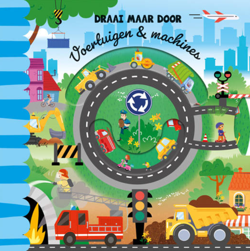 [551584] De Lantaarn | Boek Draai Maar Door Voertuigen & Machines