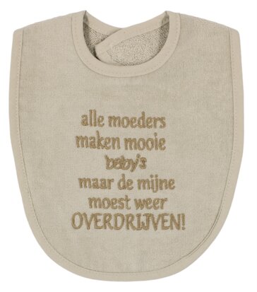 [556565] PetitVillain | Slabbetje Alle Moeders Maken Mooie Baby's ... Badstof Zand 25x34cm