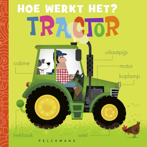 [565368] Pelckmans | Boek Hoe Werkt Het? Tractor 3-8Y - Amelia Hepworth