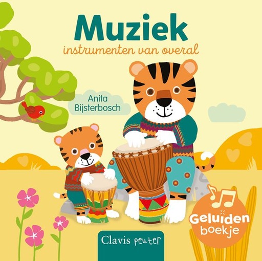 [566457] Clavis | Boek Muziekinstrumenten van Overal -Geluidenboekje - Anita Bijsterbosh